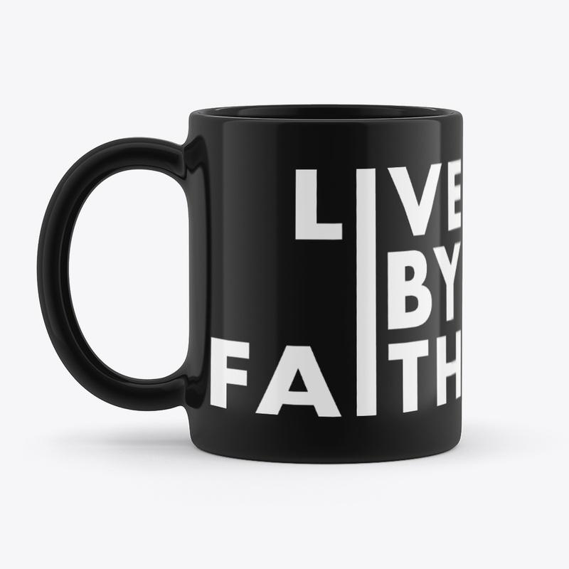 Live By Faith • Mug